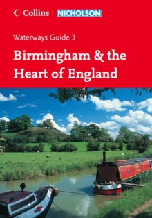 Nicholson Guide to the Waterways : Birmingham & the Heart of England No. 3