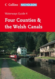 Nicholson Guide to the Waterways : Four Counties & the Welsh Canals No. 4