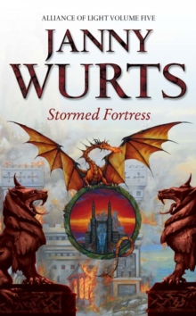 Stormed Fortress : Fifth Book of the Alliance of Light