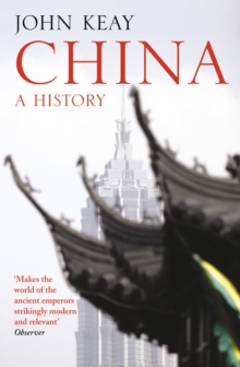 China : A History, Paperback Book China : A History, Paperback Book