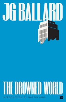 The Drowned World, Paperback Book The Drowned World, Paperback Book
