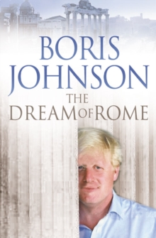 The Dream Of Rome, Paperback Book The Dream Of Rome, Paperback Book