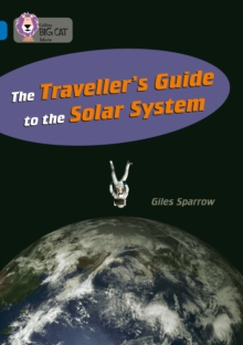 The Traveller's Guide To The Solar System : Band 16/Sapphire, Book The Traveller's Guide To The Solar System : Band 16/Sapphire, Book