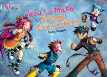 How To Make Manga Characters : Band 17/Diamond, Book How To Make Manga Characters : Band 17/Diamond, Book