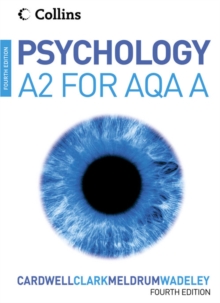 Psychology : Psychology for A2 Level for AQA (A), Paperback Book Psychology : Psychology for A2 Level for AQA (A), Paperback Book