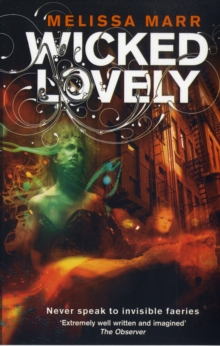 Wicked Lovely, Paperback Book Wicked Lovely, Paperback Book