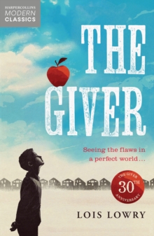 The Giver, Paperback / softback Book The Giver, Paperback / softback Book