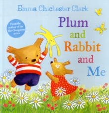 Plum and Rabbit and Me, Paperback Book Plum and Rabbit and Me, Paperback Book