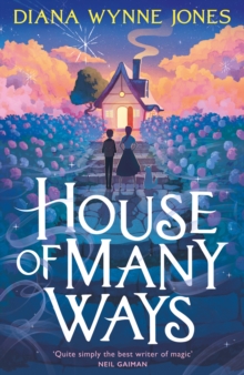 House of Many Ways, Paperback / softback Book House of Many Ways, Paperback / softback Book