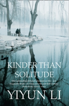 Kinder Than Solitude, Paperback Book Kinder Than Solitude, Paperback Book