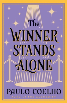 The Winner Stands Alone, Paperback Book The Winner Stands Alone, Paperback Book