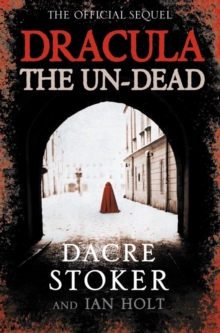 Dracula: the Un-dead, Paperback Book Dracula: the Un-dead, Paperback Book