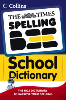 The Times Spelling Bee School Dictionary, Paperback Book The Times Spelling Bee School Dictionary, Paperback Book