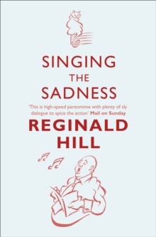 Singing the Sadness, Paperback / softback Book Singing the Sadness, Paperback / softback Book