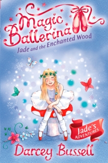 Jade and the Enchanted Wood, Paperback Book Jade and the Enchanted Wood, Paperback Book