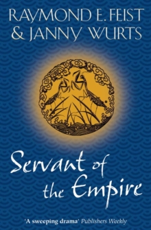 Servant of the Empire, Paperback / softback Book Servant of the Empire, Paperback / softback Book