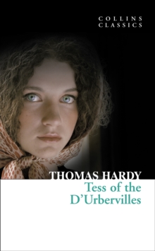 Tess of the D'Urbervilles, Paperback Book Tess of the D'Urbervilles, Paperback Book