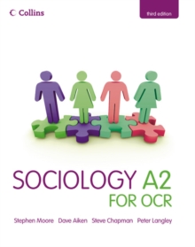Collins A Level Sociology : Sociology A2 for OCR, Paperback Book Collins A Level Sociology : Sociology A2 for OCR, Paperback Book