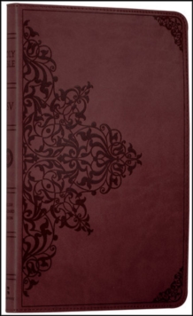 Holy Bible: English Standard Version (ESV) Anglicised Chestnut Ornamental Thinline edition, Paperback Book Holy Bible: English Standard Version (ESV) Anglicised Chestnut Ornamental Thinline edition, Paperback Book