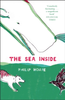 The Sea Inside, Paperback / softback Book The Sea Inside, Paperback / softback Book
