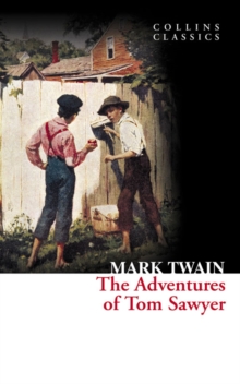 The Adventures of Tom Sawyer, Paperback Book The Adventures of Tom Sawyer, Paperback Book