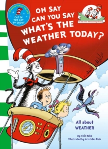 Oh Say Can You Say What's The Weather Today, Paperback / softback Book Oh Say Can You Say What's The Weather Today, Paperback / softback Book