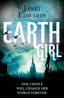 Earth Girl, Paperback / softback Book Earth Girl, Paperback / softback Book