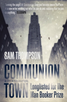 Communion Town, Paperback Book Communion Town, Paperback Book