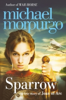 Sparrow : The Story of Joan of ARC, Paperback Book Sparrow : The Story of Joan of ARC, Paperback Book