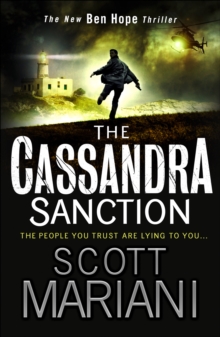 The Cassandra Sanction : The Most Controversial Action Adventure Thriller You'Ll Read This Year!, Paperback Book The Cassandra Sanction : The Most Controversial Action Adventure Thriller You'Ll Read This Year!, Paperback Book