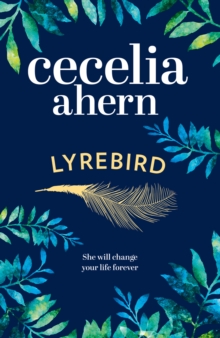 Lyrebird : The Uplifting, Emotional Summer Bestseller, Hardback Book Lyrebird : The Uplifting, Emotional Summer Bestseller, Hardback Book