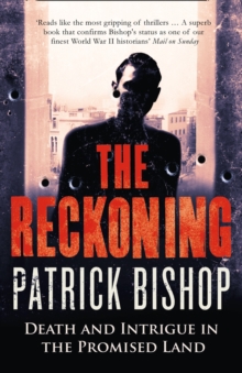 The Reckoning : Death and Intrigue in the Promised Land, Paperback Book The Reckoning : Death and Intrigue in the Promised Land, Paperback Book