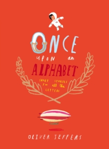 Once Upon an Alphabet, Hardback Book Once Upon an Alphabet, Hardback Book