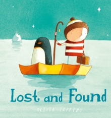 Lost and Found, Board book Book Lost and Found, Board book Book
