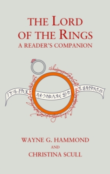 The Lord of the Rings: A Reader's Companion, Hardback Book The Lord of the Rings: A Reader's Companion, Hardback Book