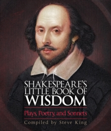 Shakespeare's Little Book of Wisdom, Paperback Book Shakespeare's Little Book of Wisdom, Paperback Book
