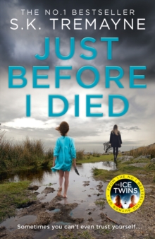Just Before I Died, Hardback Book Just Before I Died, Hardback Book