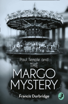 Paul Temple and the Margo Mystery, Paperback Book Paul Temple and the Margo Mystery, Paperback Book
