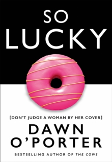 So Lucky, Hardback Book So Lucky, Hardback Book