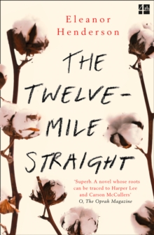 The Twelve-Mile Straight, Paperback Book The Twelve-Mile Straight, Paperback Book