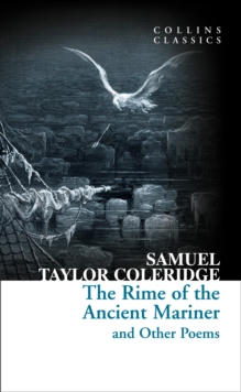 The Rime of the Ancient Mariner and Other Poems, Paperback / softback Book The Rime of the Ancient Mariner and Other Poems, Paperback / softback Book