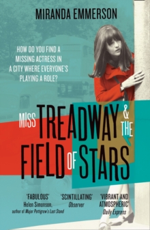 Miss Treadway & the Field of Stars, Paperback / softback Book Miss Treadway & the Field of Stars, Paperback / softback Book