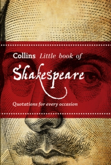 Shakespeare : Quotations for Every Occasion, Paperback Book Shakespeare : Quotations for Every Occasion, Paperback Book