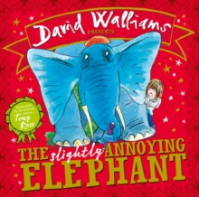 The Slightly Annoying Elephant, Board book Book The Slightly Annoying Elephant, Board book Book