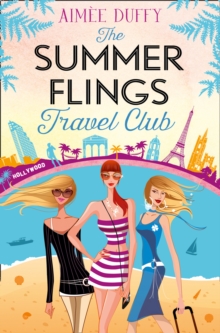 The Summer Flings Travel Club : A Fun, Flirty and Hilarious Beach Read, Paperback Book The Summer Flings Travel Club : A Fun, Flirty and Hilarious Beach Read, Paperback Book