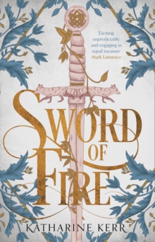 Sword of Fire, Paperback / softback Book Sword of Fire, Paperback / softback Book