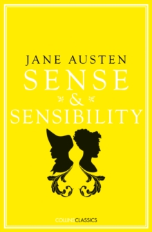 Sense & Sensibility, Paperback / softback Book Sense & Sensibility, Paperback / softback Book
