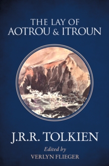 The Lay of Aotrou and Itroun, Paperback / softback Book The Lay of Aotrou and Itroun, Paperback / softback Book