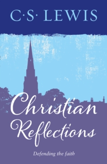 Christian Reflections, Paperback / softback Book Christian Reflections, Paperback / softback Book