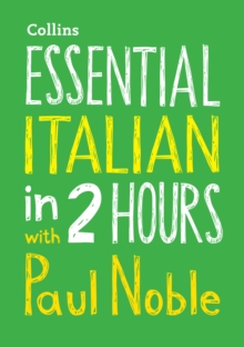 Essential Italian in 2 hours with Paul Noble, Mixed media product Book Essential Italian in 2 hours with Paul Noble, Mixed media product Book